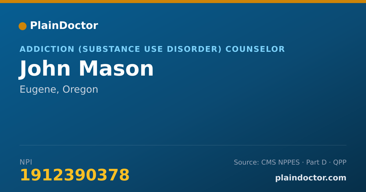 Shareable card for John Mason - Addiction (Substance Use Disorder) Counselor, Eugene, OR