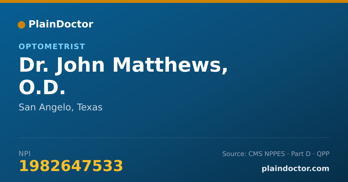 Shareable card for John Matthews, O.D. - Optometrist, San Angelo, TX