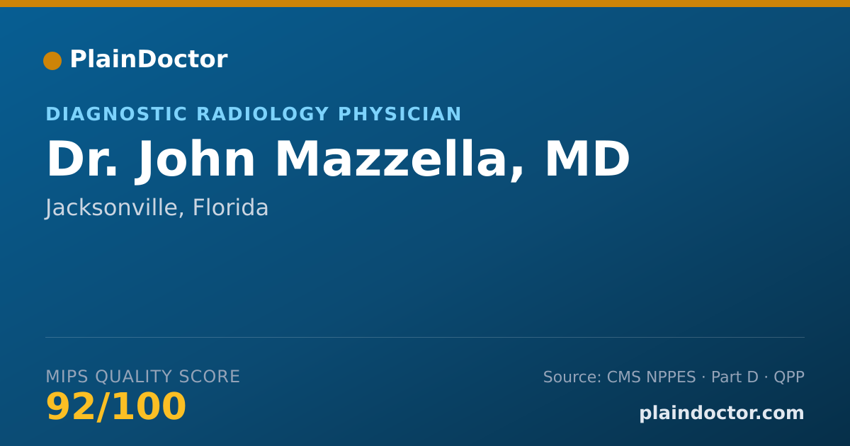 Shareable card for John Mazzella, MD - Diagnostic Radiology Physician, Jacksonville, FL