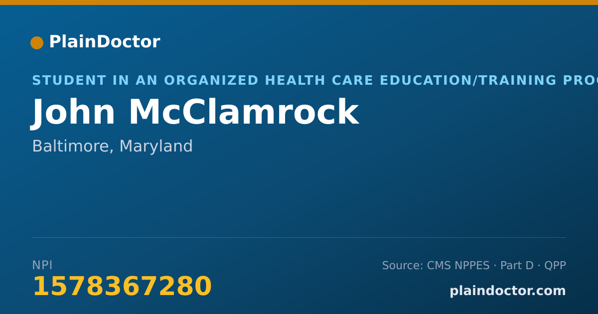 Shareable card for John McClamrock - Student in an Organized Health Care Education/Training Program, Baltimore, MD