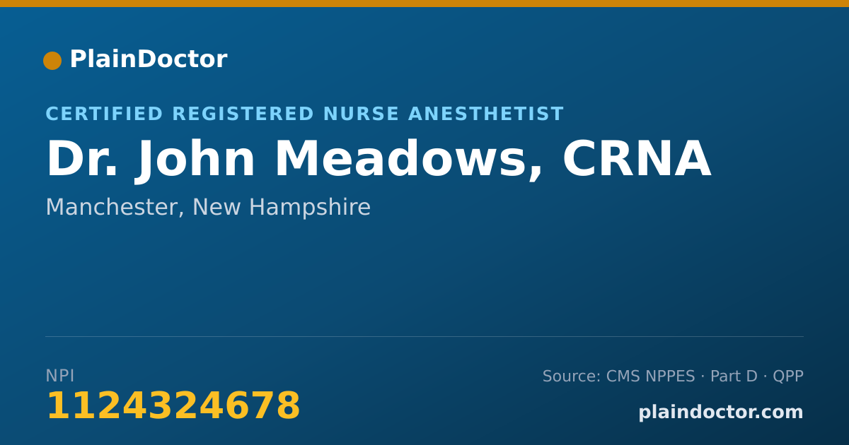 Shareable card for John Meadows, CRNA - Certified Registered Nurse Anesthetist, Manchester, NH