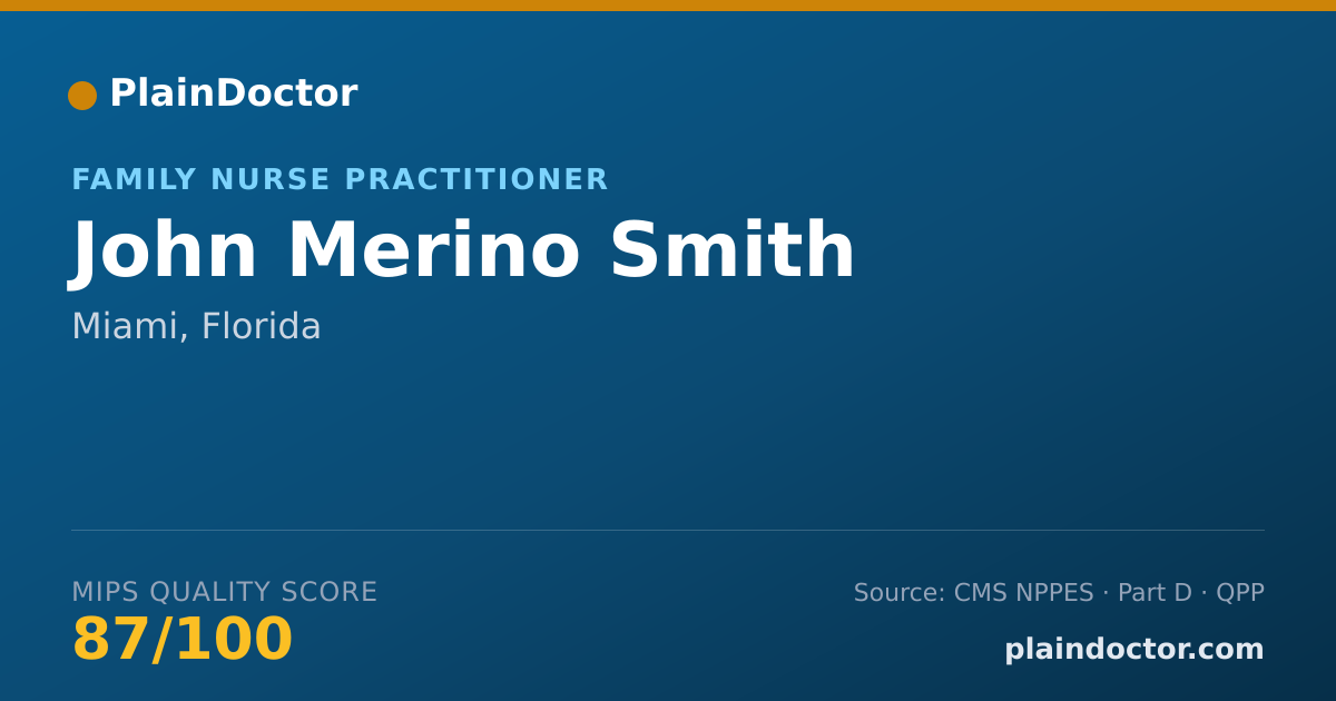 Shareable card for John Merino Smith - Family Nurse Practitioner, Miami, FL