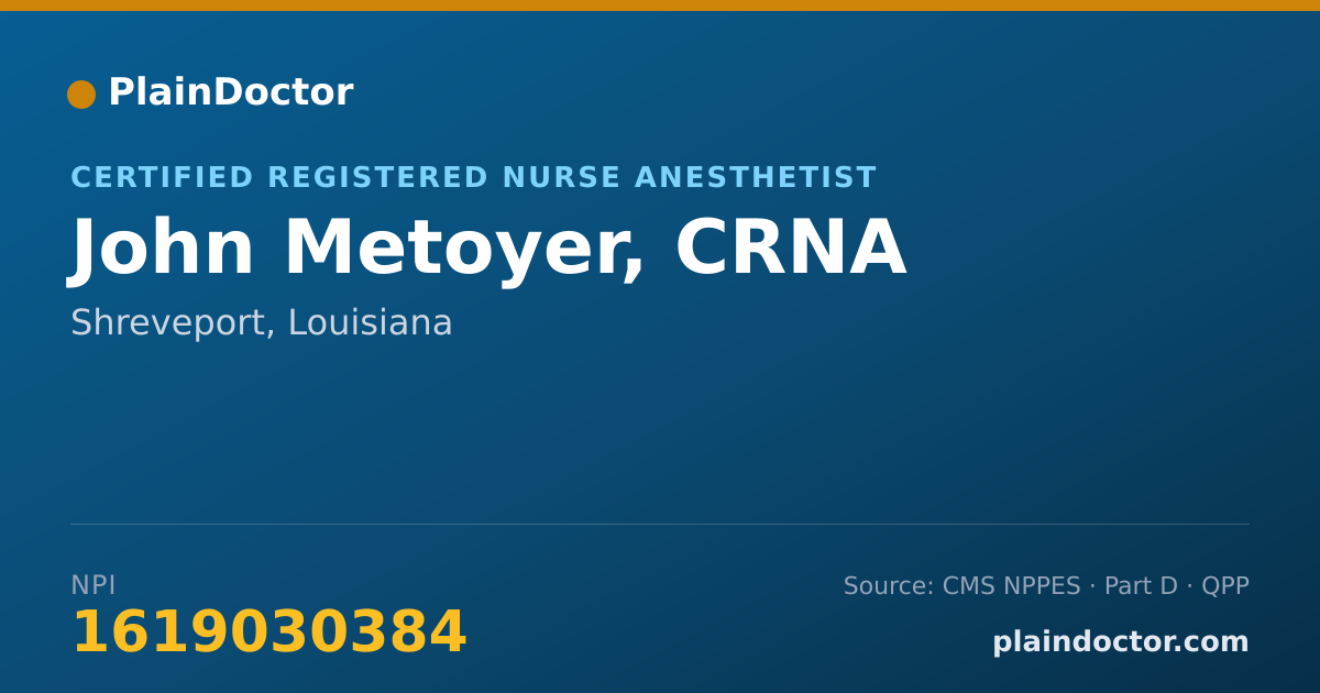 Shareable card for John Metoyer, CRNA - Certified Registered Nurse Anesthetist, Shreveport, LA