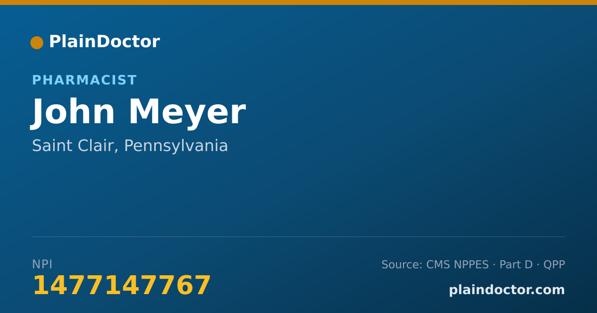 Shareable card for John Meyer - Pharmacist, Saint Clair, PA