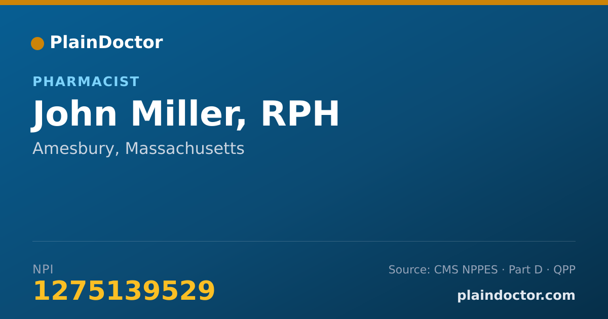 Shareable card for John Miller, RPH - Pharmacist, Amesbury, MA
