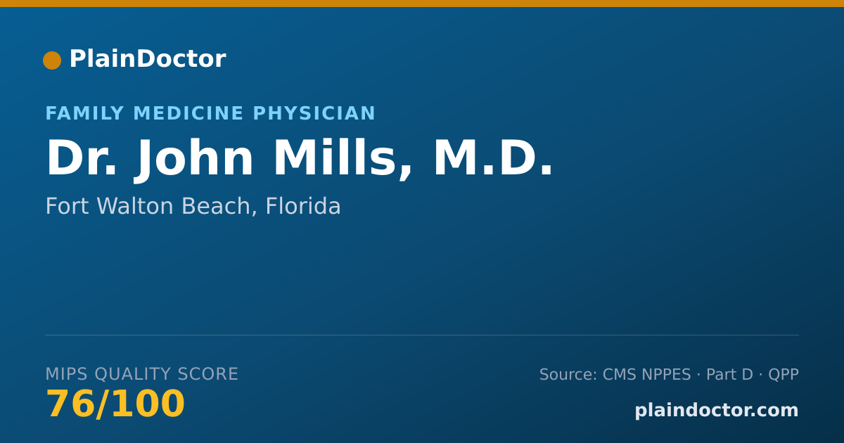Shareable card for John Mills, M.D. - Family Medicine Physician, Fort Walton Beach, FL