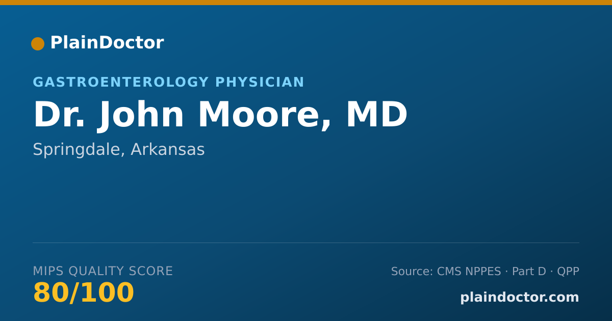 Shareable card for John Moore, MD - Gastroenterology Physician, Springdale, AR