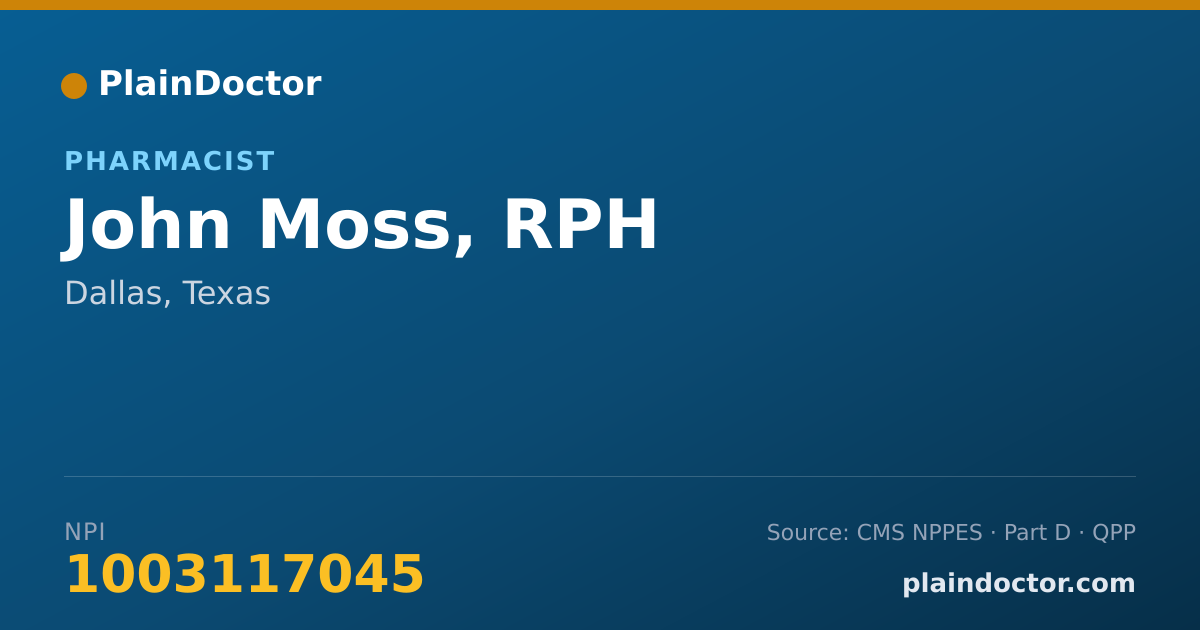 Shareable card for John Moss, RPH - Pharmacist, Dallas, TX