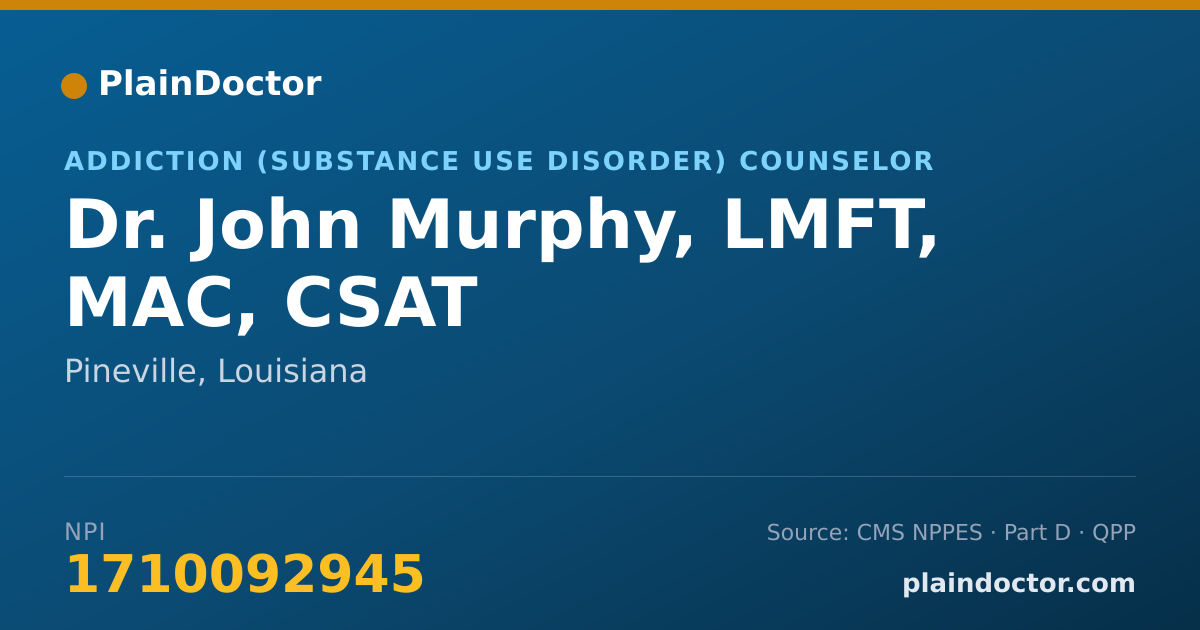 Shareable card for John Murphy, LMFT, MAC, CSAT - Addiction (Substance Use Disorder) Counselor, Pineville, LA