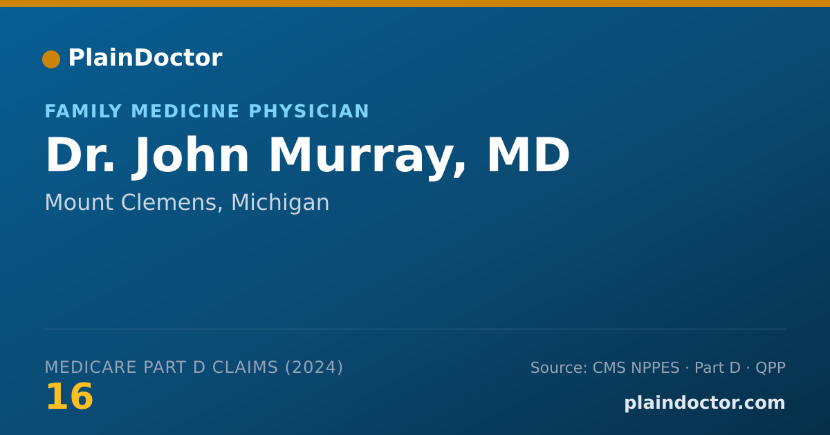 Shareable card for John Murray, MD - Family Medicine Physician, Mount Clemens, MI