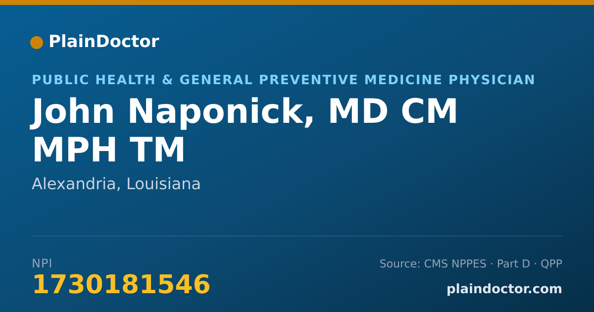 Shareable card for John Naponick, MD CM MPH TM - Public Health & General Preventive Medicine Physician, Alexandria, LA