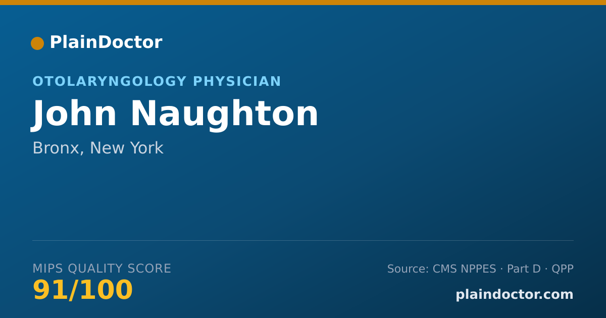 Shareable card for John Naughton - Otolaryngology Physician, Bronx, NY