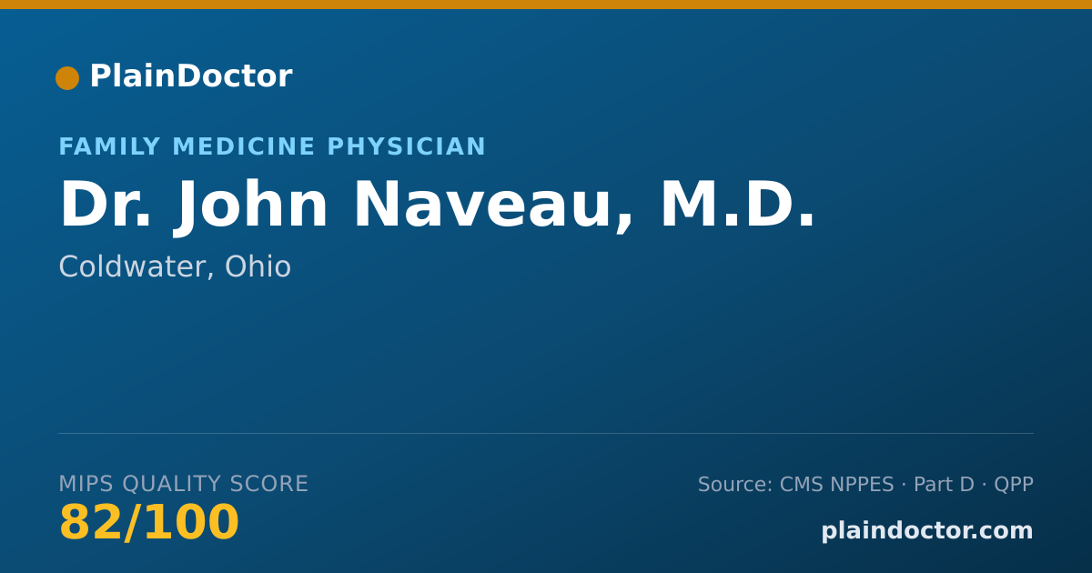 Shareable card for John Naveau, M.D. - Family Medicine Physician, Coldwater, OH