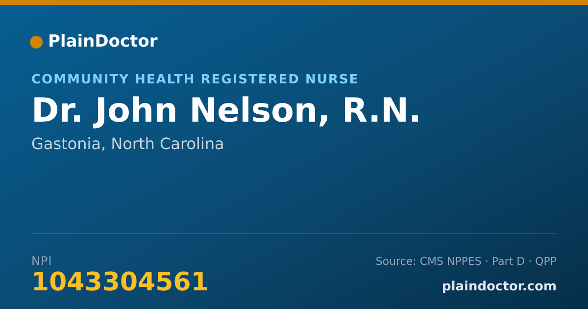 Shareable card for John Nelson, R.N. - Community Health Registered Nurse, Gastonia, NC