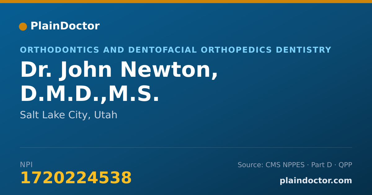 Shareable card for John Newton, D.M.D.,M.S. - Orthodontics and Dentofacial Orthopedics Dentistry, Salt Lake City, UT