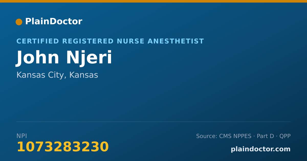 Shareable card for John Njeri - Certified Registered Nurse Anesthetist, Kansas City, KS