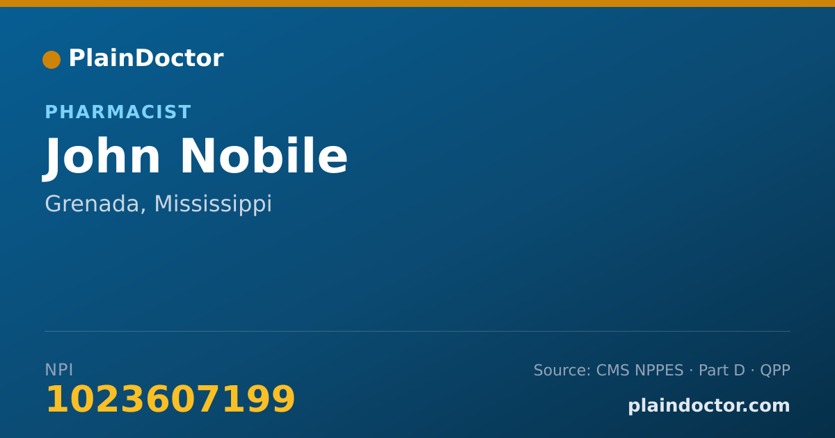 Shareable card for John Nobile - Pharmacist, Grenada, MS