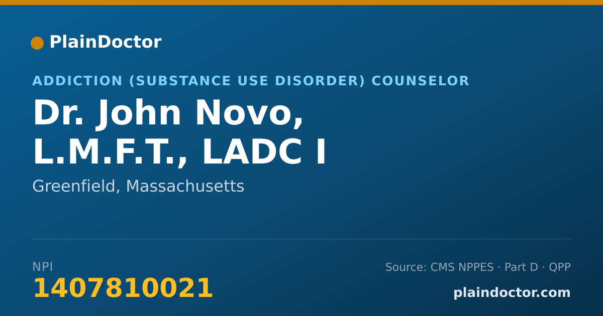 Shareable card for John Novo, L.M.F.T., LADC I - Addiction (Substance Use Disorder) Counselor, Greenfield, MA