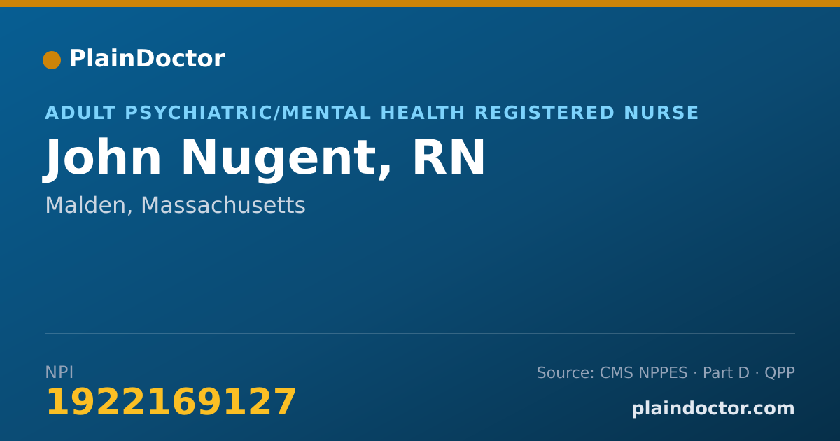 Shareable card for John Nugent, RN - Adult Psychiatric/Mental Health Registered Nurse, Malden, MA