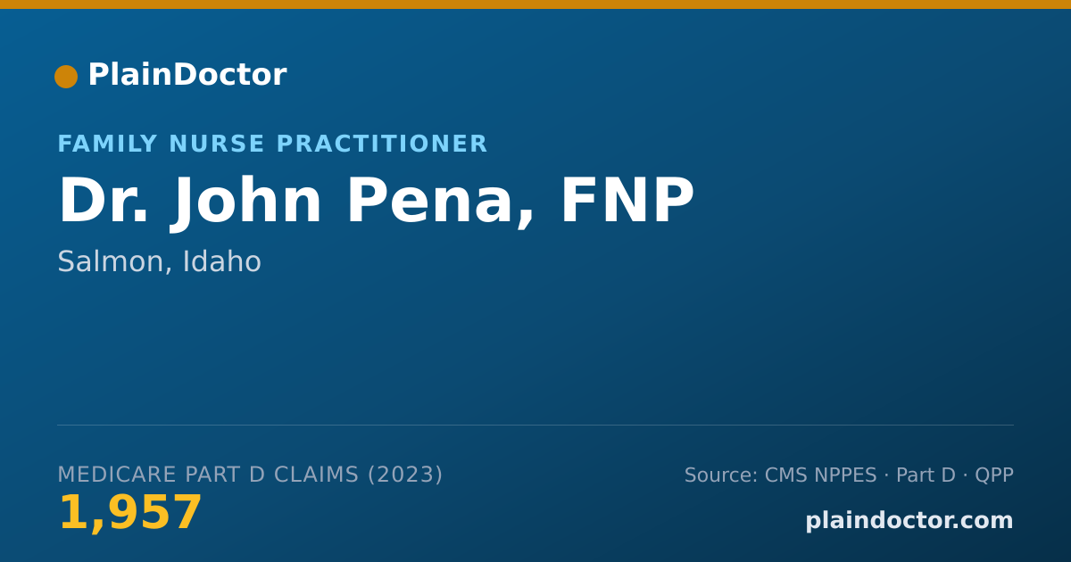 Shareable card for John Pena, FNP - Family Nurse Practitioner, Salmon, ID