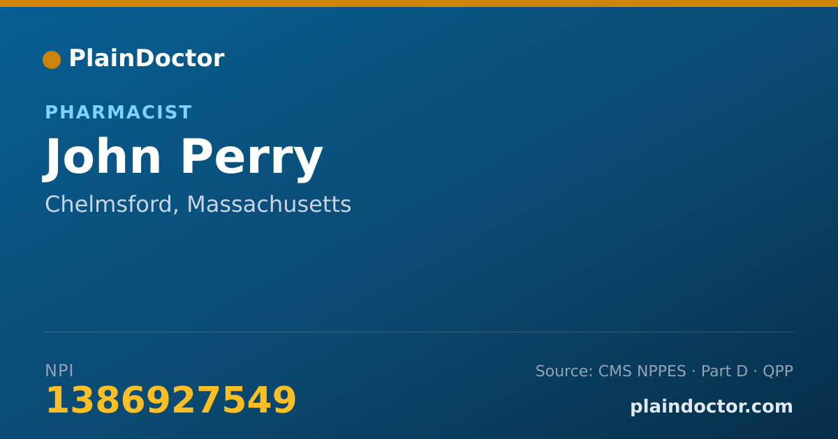 Shareable card for John Perry - Pharmacist, Chelmsford, MA