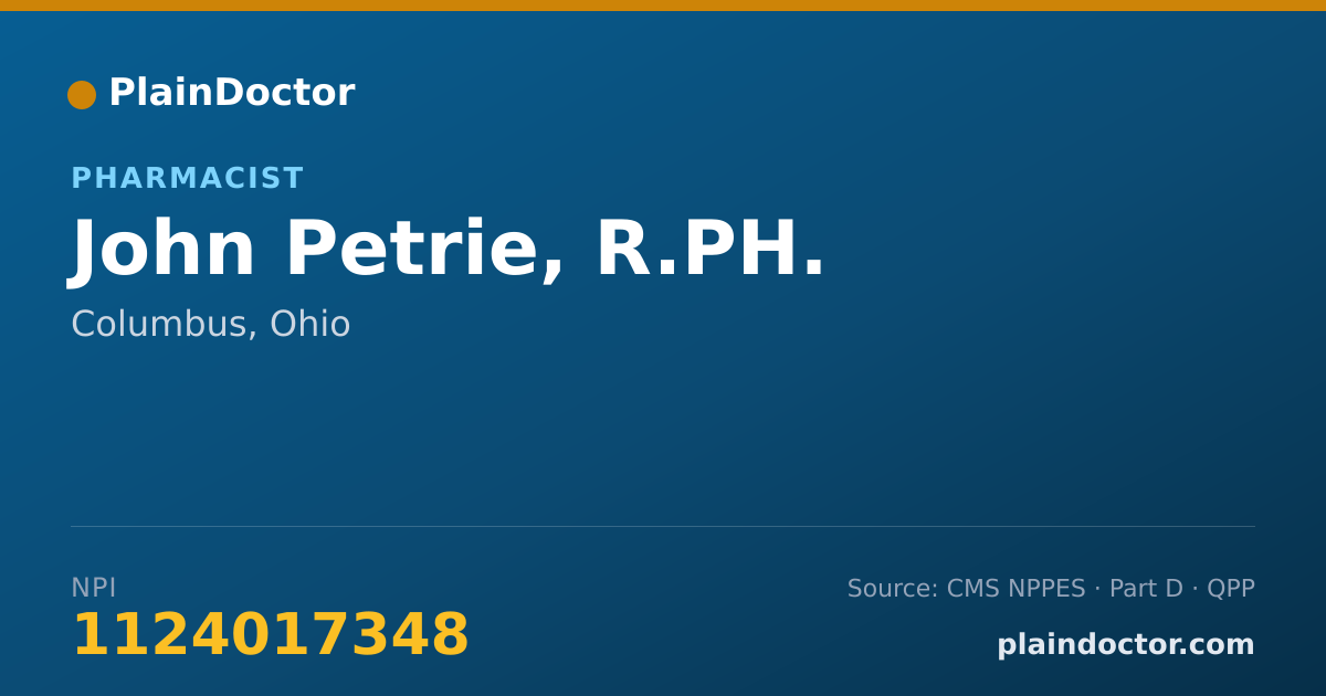 Shareable card for John Petrie, R.PH. - Pharmacist, Columbus, OH