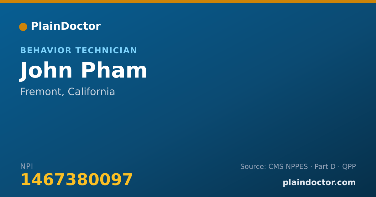 Shareable card for John Pham - Behavior Technician, Fremont, CA