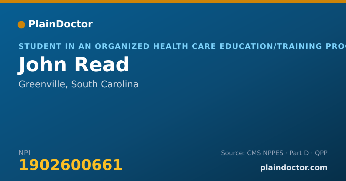 Shareable card for John Read - Student in an Organized Health Care Education/Training Program, Greenville, SC
