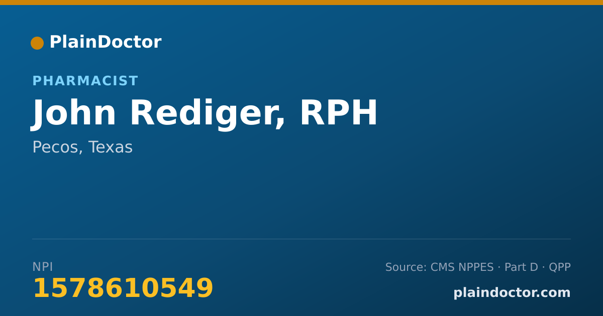 Shareable card for John Rediger, RPH - Pharmacist, Pecos, TX