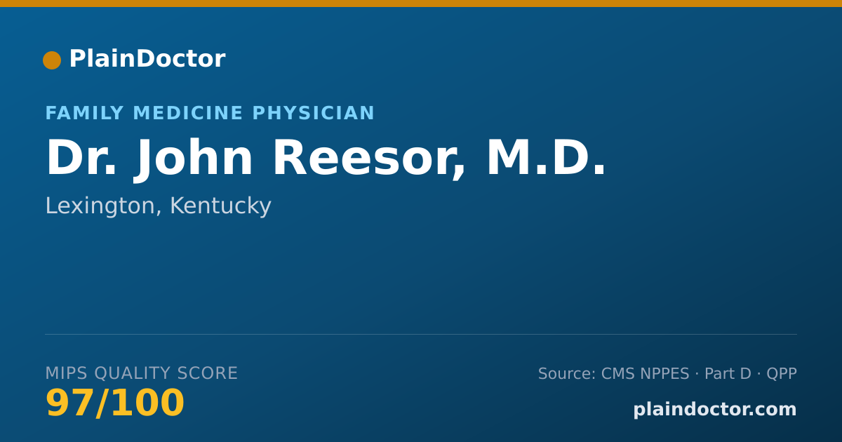 Shareable card for John Reesor, M.D. - Family Medicine Physician, Lexington, KY
