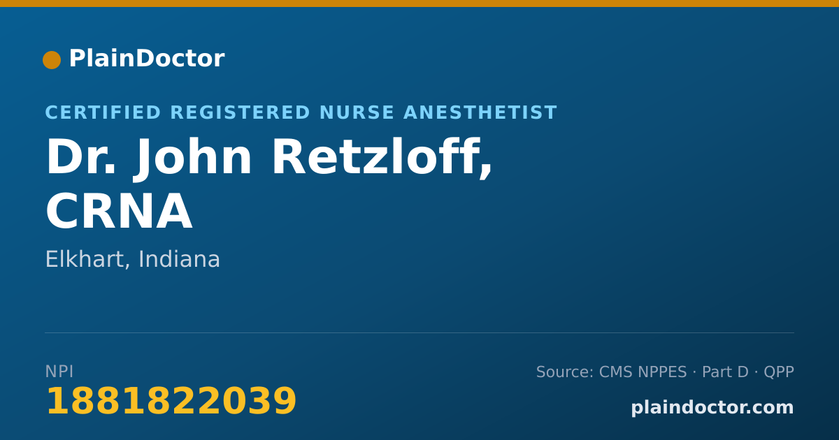 Shareable card for John Retzloff, CRNA - Certified Registered Nurse Anesthetist, Elkhart, IN