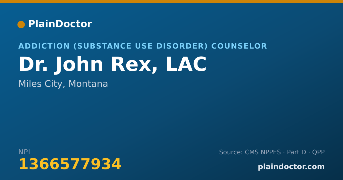 Shareable card for John Rex, LAC - Addiction (Substance Use Disorder) Counselor, Miles City, MT