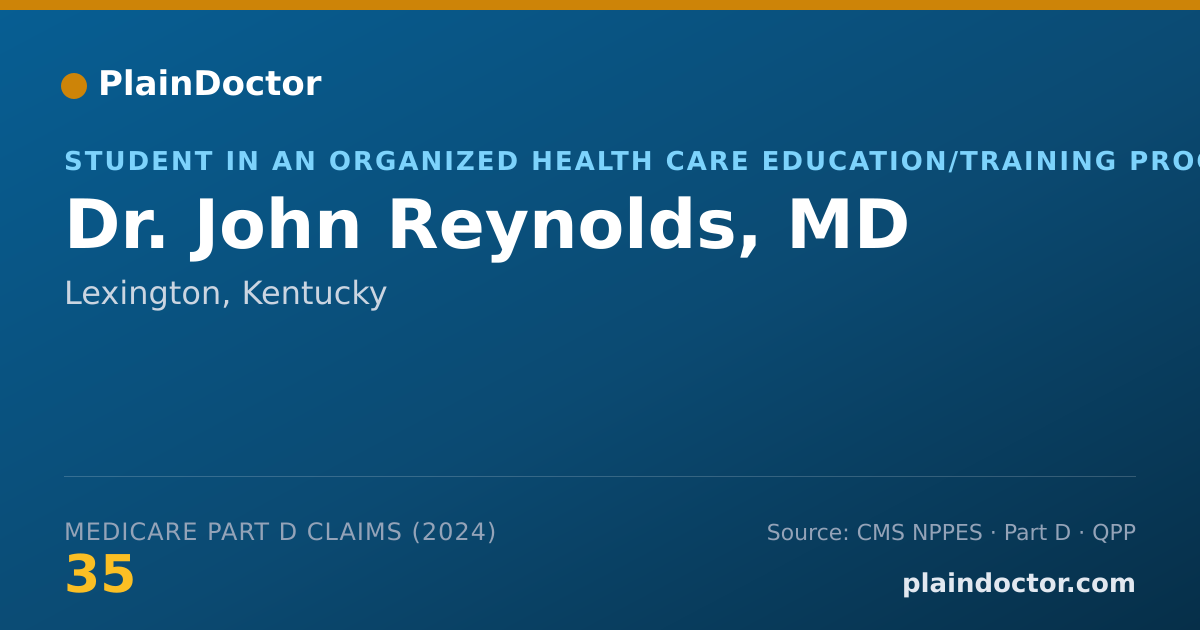 Shareable card for John Reynolds, MD - Student in an Organized Health Care Education/Training Program, Lexington, KY