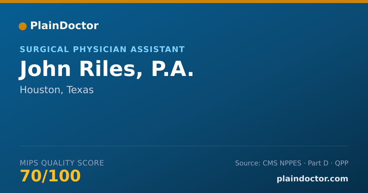 Shareable card for John Riles, P.A. - Physician Assistant, Houston, TX