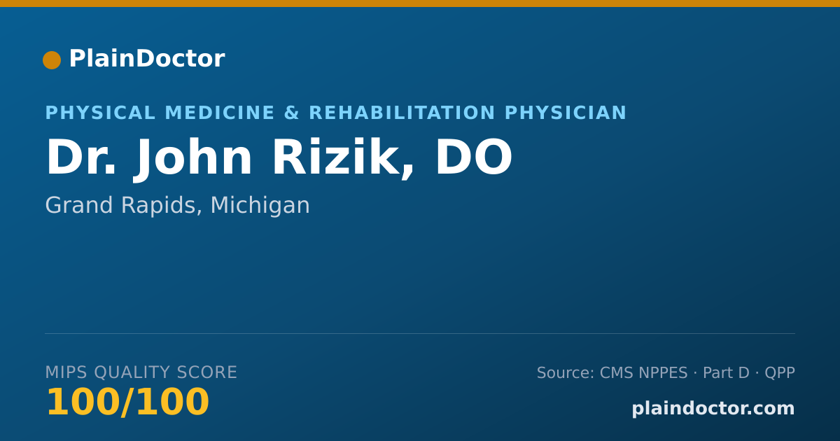 Shareable card for John Rizik, DO - Physical Medicine & Rehabilitation Physician, Grand Rapids, MI