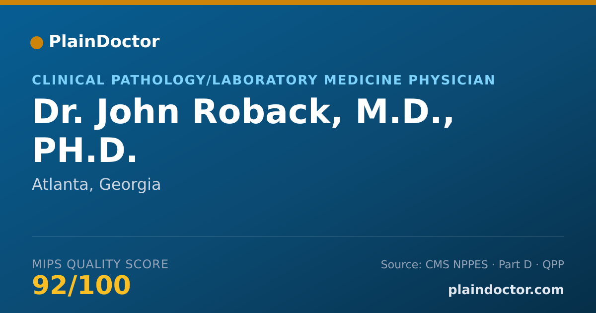 Shareable card for John Roback, M.D., PH.D. - Clinical Pathology/Laboratory Medicine Physician, Atlanta, GA