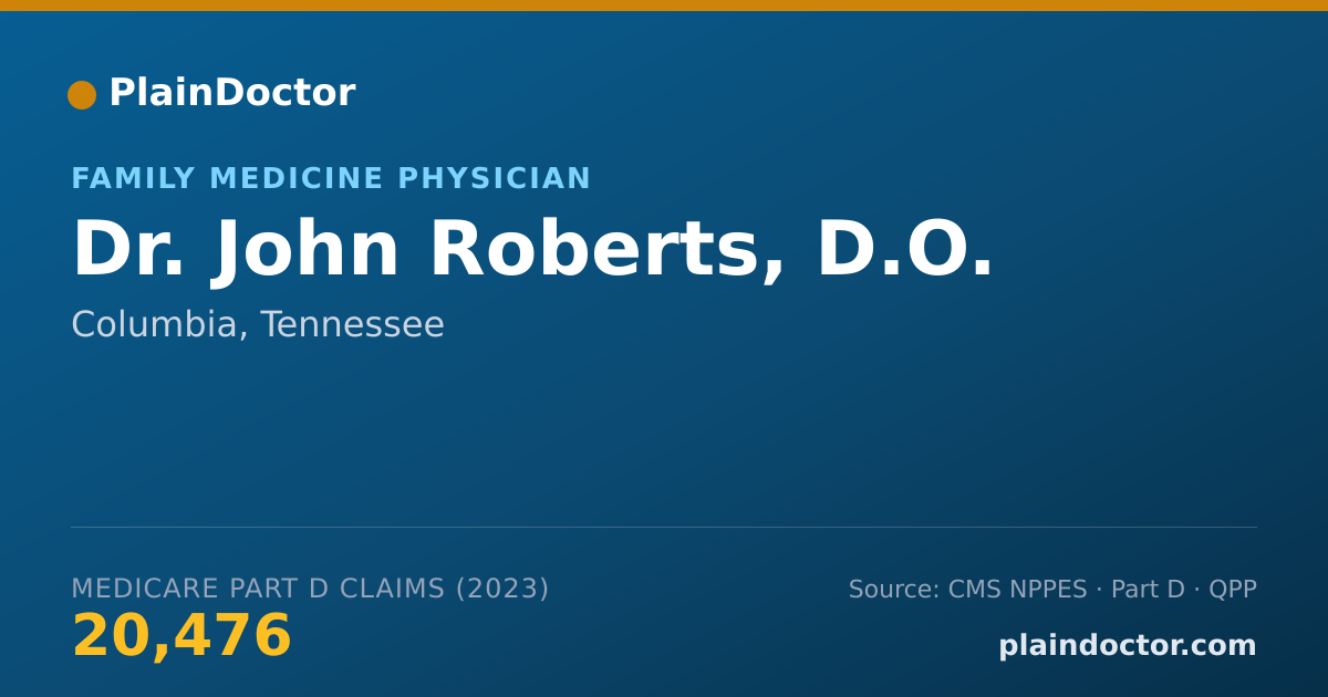 Shareable card for John Roberts, D.O. - Family Medicine Physician, Columbia, TN