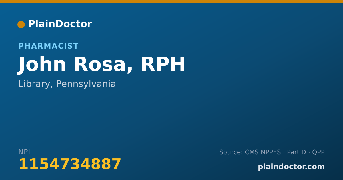 Shareable card for John Rosa, RPH - Pharmacist, Library, PA