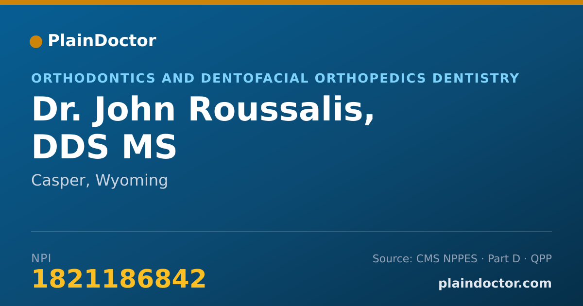Shareable card for John Roussalis, DDS MS - Orthodontics and Dentofacial Orthopedics Dentistry, Casper, WY