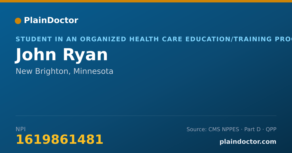 Shareable card for John Ryan - Student in an Organized Health Care Education/Training Program, New Brighton, MN