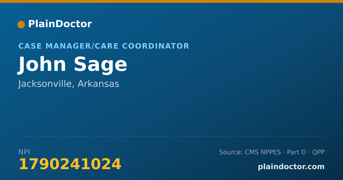 Shareable card for John Sage - Case Manager/Care Coordinator, Jacksonville, AR