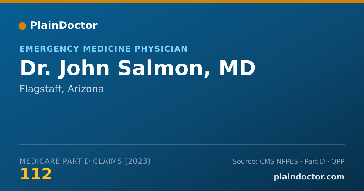 Shareable card for John Salmon, MD - Emergency Medicine Physician, Flagstaff, AZ