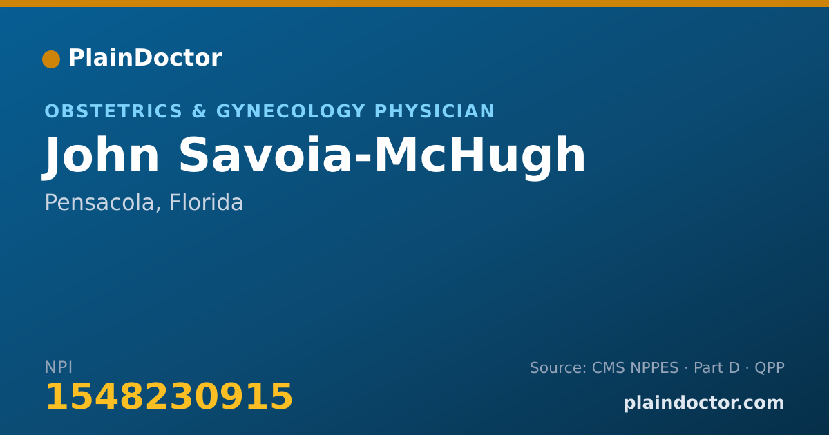 Shareable card for John Savoia-McHugh - Obstetrics & Gynecology Physician, Pensacola, FL