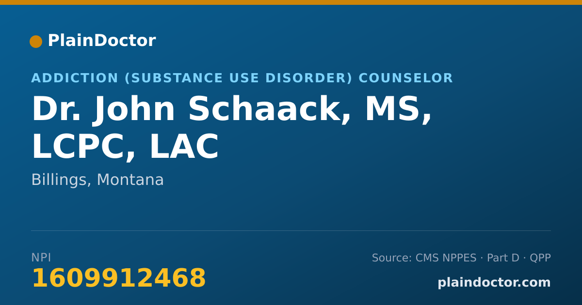 Shareable card for John Schaack, MS, LCPC, LAC - Addiction (Substance Use Disorder) Counselor, Billings, MT