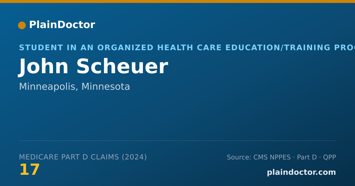 Shareable card for John Scheuer - Student in an Organized Health Care Education/Training Program, Minneapolis, MN