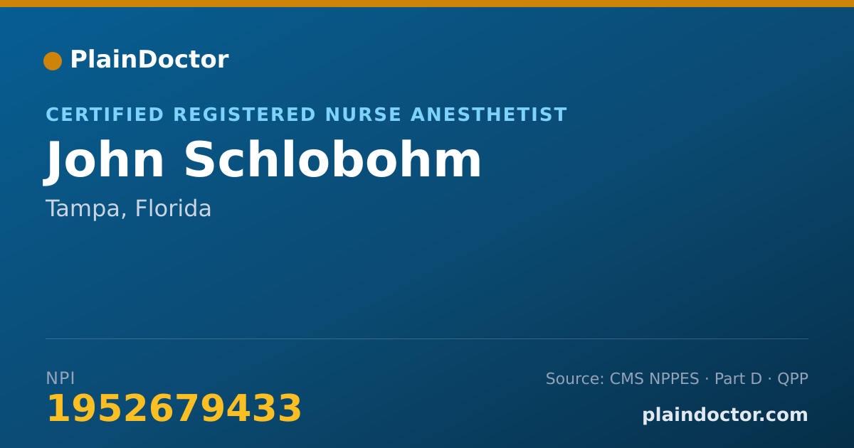 Shareable card for John Schlobohm - Certified Registered Nurse Anesthetist, Tampa, FL