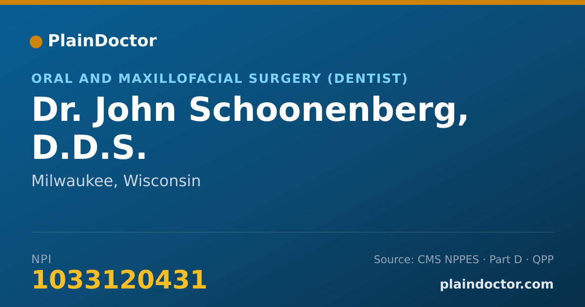 Shareable card for John Schoonenberg, D.D.S. - Oral and Maxillofacial Surgery (Dentist), Milwaukee, WI