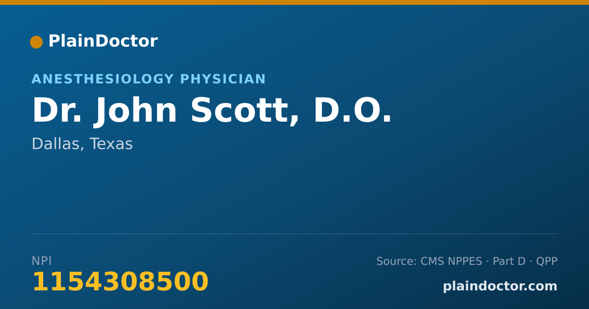 Shareable card for John Scott, D.O. - Anesthesiology Physician, Dallas, TX