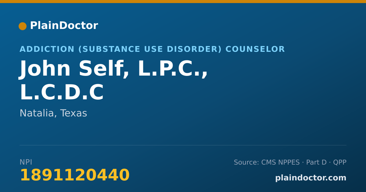 Shareable card for John Self, L.P.C., L.C.D.C - Addiction (Substance Use Disorder) Counselor, Natalia, TX