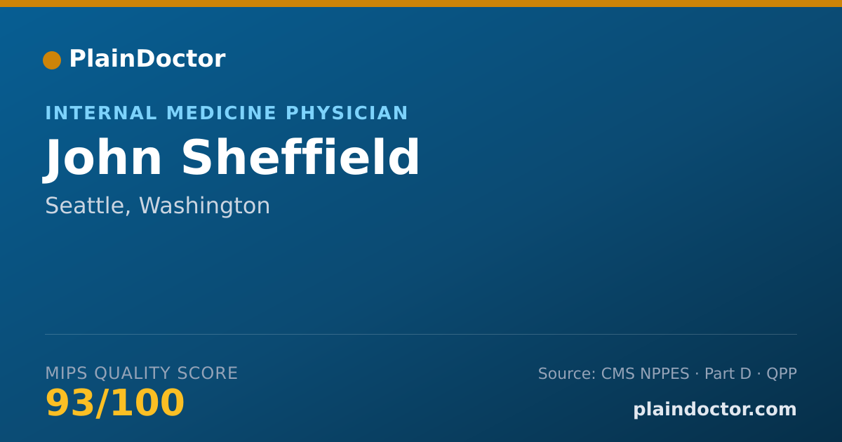 Shareable card for John Sheffield - Internal Medicine Physician, Seattle, WA